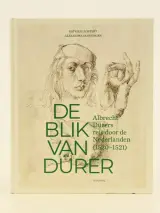 De blik van Dürer - Albrecht Dürers reis door de Nederlanden (1520-1521) – kavel bij De Kringwinkel, Antwerpen