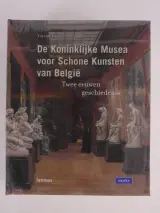 De Koninklijke Musea voor Schone Kunsten van België - Twee eeuwen geschiedenis – foto 2 – kavel bij De Kringwinkel, Heverlee