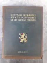 Boek: Dictionnaire biographique des Sciences, des Lettres et des Arts en Belgique – foto 3 – kavel bij De Kringwinkel, Gent