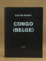 Carl De Keyzer – Congo (Belge) – Lannoo, 2009 – kavel bij De Kringwinkel, Antwerpen