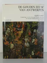 De Gouden Eeuw van Antwerpen - Leon Voet – foto 2 – kavel bij De Kringwinkel, Heverlee