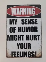 Decoratief wandbord: "my sense of humor might hurt your feelings" – kavel bij De Kringwinkel, Waardamme