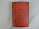 Manuel de Médecine, d'Hygiène et de Pharmacie Domestiques 1910 – kavel bij De Kringwinkel, Diest
