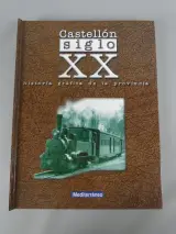 Boek Castellón Siglo XX geschiedenis provincie – kavel bij De Kringwinkel, Diest