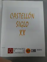 Boek Castellón Siglo XX geschiedenis provincie – foto 4 – kavel bij De Kringwinkel, Diest