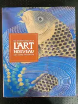 Boek: De oorsprong van l'Art Nouveau: Het Bing imperium – kavel bij De Kringwinkel, Gent