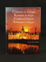 Kastelen in België Georges – Henri Dumont fotos: Damien Hubaut & Paul Merckx – Editions Paul Mercx uitgeverij – kavel bij De Kringwinkel, Antwerpen