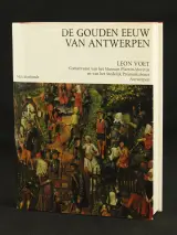 De gouden eeuw van Antwerpen - Leon Voet – kavel bij De Kringwinkel, Antwerpen