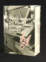 De Wase trilogie - Tom Lanoye, 3-delige boekenreeks – Prometheus – kavel bij De Kringwinkel, Antwerpen