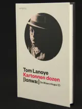 De Wase trilogie - Tom Lanoye, 3-delige boekenreeks – Prometheus – foto 3 – kavel bij De Kringwinkel, Antwerpen