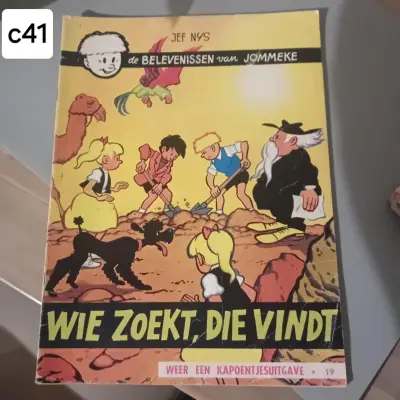 Stripalbum "De belevenissen van Jommeke - Wie zoekt, die vindt" nr. 19, eerste reeks, Kapoentjesuitgave, auteur Jef Nys (Lot: c41) – kavel bij Goeiendeal, Lommel