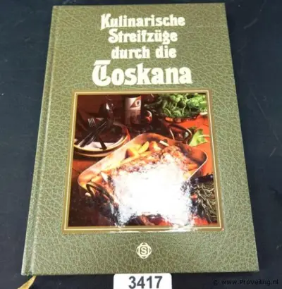 Kulinarische streifzuge durch die Toskana – kavel bij ProVeiling