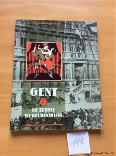 Boek : Gent De eerste WW – kavel bij Vlavem