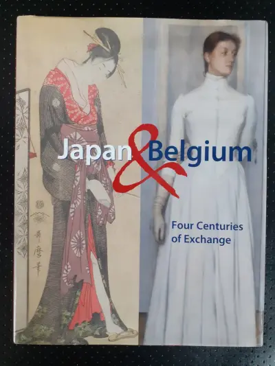 Boek: Japan & Belgium: Four Centuries of Exchange – kavel bij De Kringwinkel, Gent