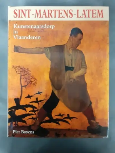 Boek: Sint-Martens-Latem - Kunstenaarsdorp in Vlaanderen – kavel bij De Kringwinkel, Gent