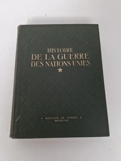 Zeldzaam Antiek Tweede Wereldoorlog Boek: "Histoire de la Guerre des Nations Unies (1939-1945)" – kavel bij De Kringwinkel, Waardamme