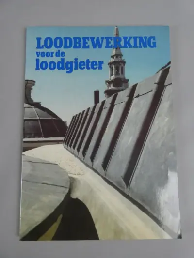 Boek Loodbewerking voor de loodgieter – kavel bij De Kringwinkel, Diest