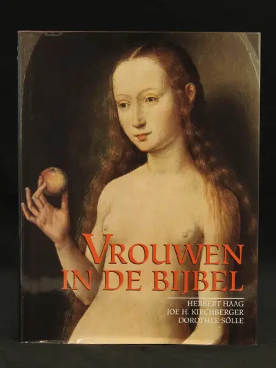 Vrouwen in de Bijbel – Herbert Haag, Joe, H. Kirchberger, Dorothee Sölle – Davidsfonds/Leuven – kavel bij De Kringwinkel, Antwerpen