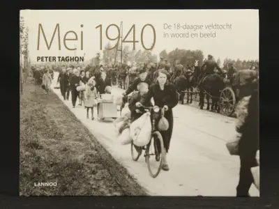 Mei 1940 de 18-daagse veldtocht in woord en beeld – Peter Taghon-Lannoo – kavel bij De Kringwinkel, Antwerpen
