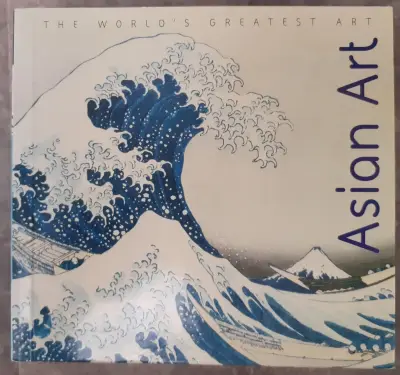 Boek: The World's Greatest Art - Asian Art – kavel bij De Kringwinkel, Gent