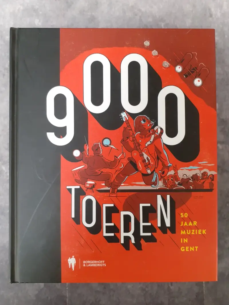 Boek: 9000 Toeren: 50 jaar muziek in Gent – kavel bij De Kringwinkel, Gent