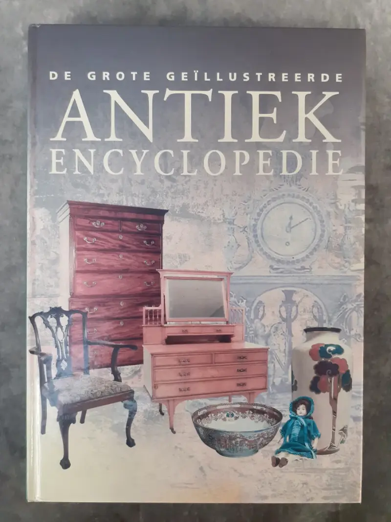 Boek: De Grote Geïllustreerde Antiek Encyclopedie – kavel bij De Kringwinkel, Gent