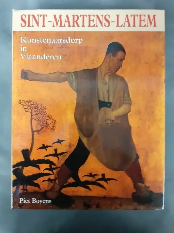 Boek: Sint-Martens-Latem - Kunstenaarsdorp in Vlaanderen – kavel bij De Kringwinkel, Gent