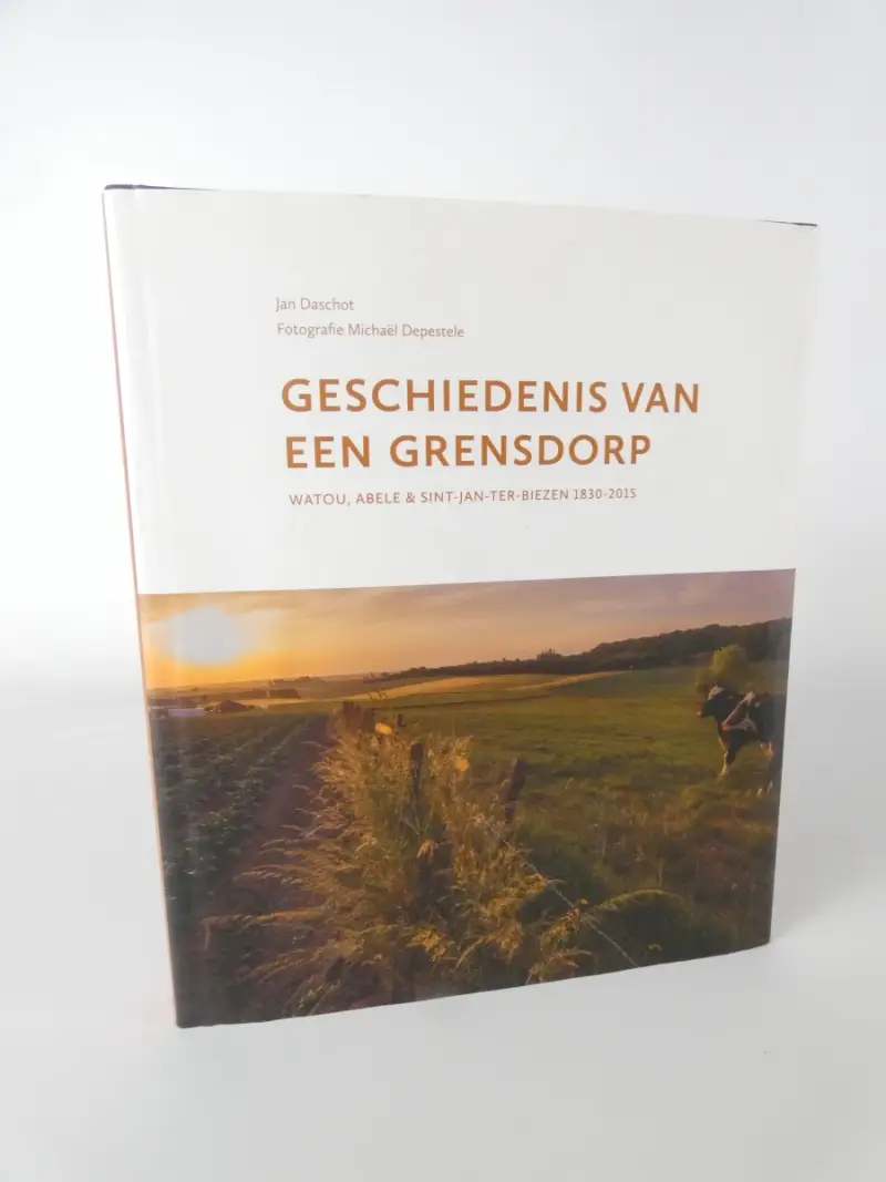 Boek: Geschiedenis van een grensdorp – kavel bij De Kringwinkel, Heverlee