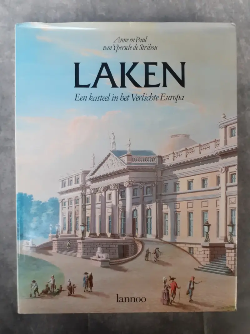 Boek: Laken - Een kasteel in het Verlichte Europa – kavel bij De Kringwinkel, Gent