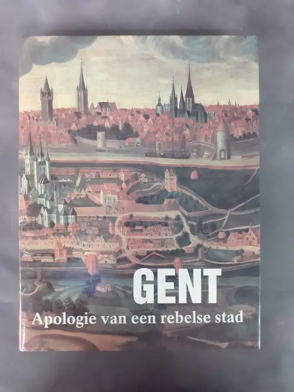 Boek: Gent - Apologie van een rebelse stad – kavel bij De Kringwinkel, Gent